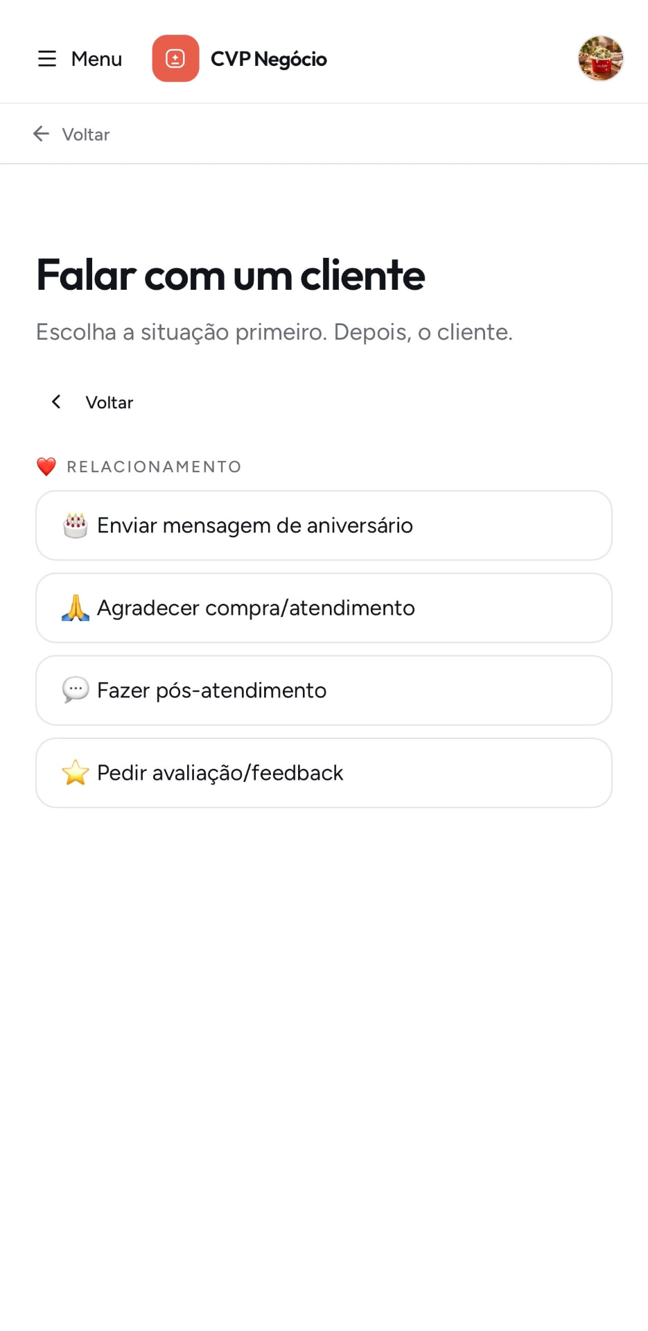 Situações de relacionamento com cliente no CVP Negócio